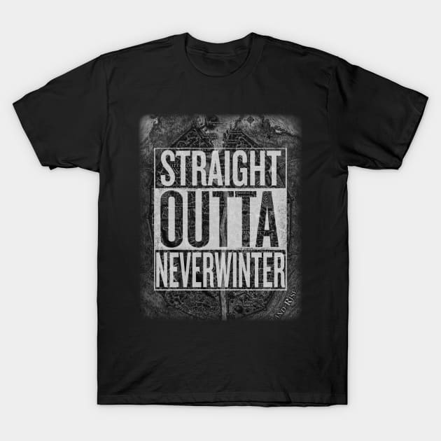 Straight Outta Neverwinter T-Shirt by Nazdir